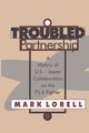 Book cover of: Troubled Partnership. By: Mark A. Lorell