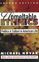 Book cover of: Unmeltable Ethnics. By: Michael Novak