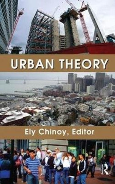 Book cover of: Urban Theory. By: Ely Chinoy
