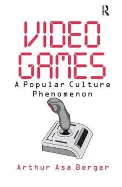 Book cover of: Video Games. By: Arthur Asa Berger