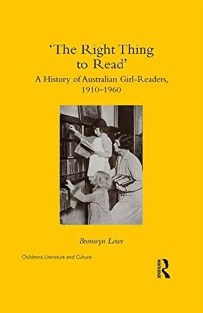 Book cover of: ‘The Right Thing to Read’. By: Bronwyn Margaret Lowe