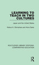 Book cover of: Learning to Teach in Two Cultures. By: Nobuo K. Shimahara