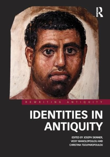 Book cover of: Identities in Antiquity. By: Joseph Skinner