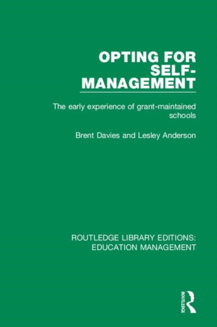 Book cover of: Opting for Self-management. By: Brent Davies