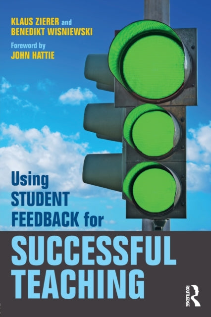 Book cover of: Using Student Feedback for Successful Teaching. By: Klaus Zierer