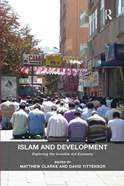 Book cover of: Islam and Development. By: Matthew Clarke