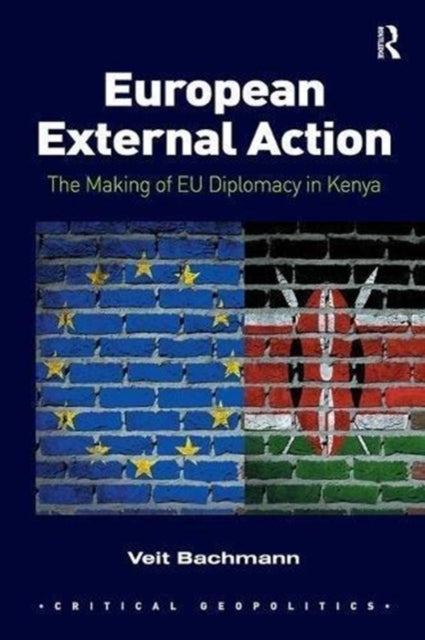 Book cover of: European External Action. By: Veit Bachmann