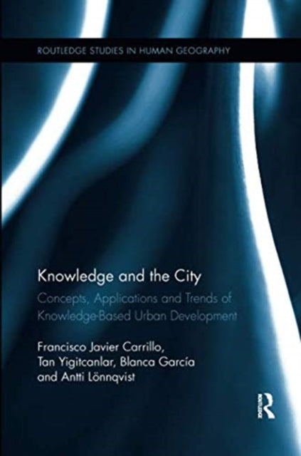 Book cover of: Knowledge and the City. By: Francisco Javier Carrillo