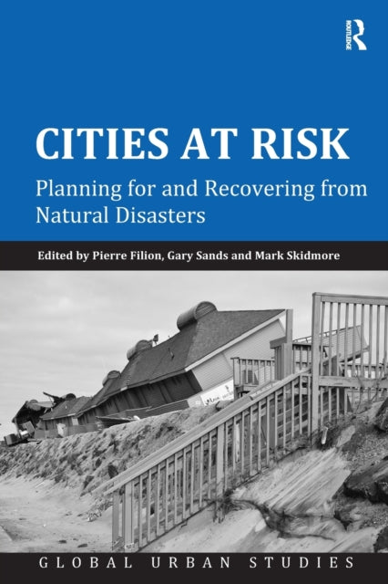 Book cover of: Cities at Risk. By: Pierre Filion