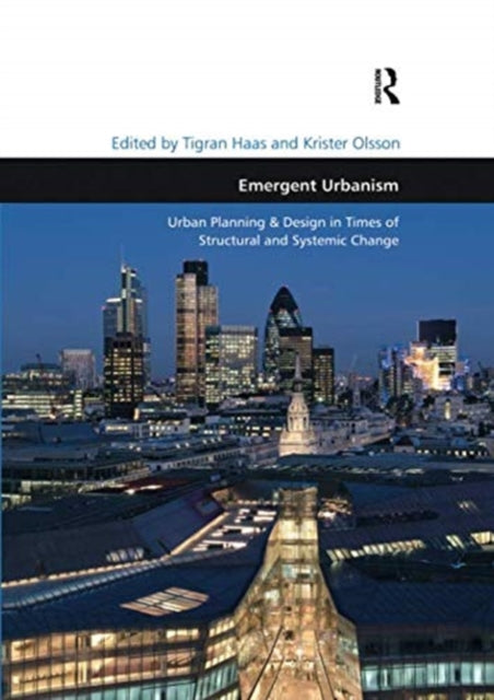 Book cover of: Emergent Urbanism. By: Tigran Haas