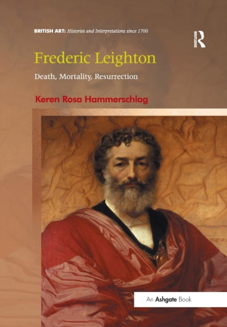 Book cover of: Frederic Leighton. By: Keren Rosa Hammerschlag