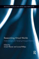 Book cover of: Researching Virtual Worlds. By: Ursula Plesner
