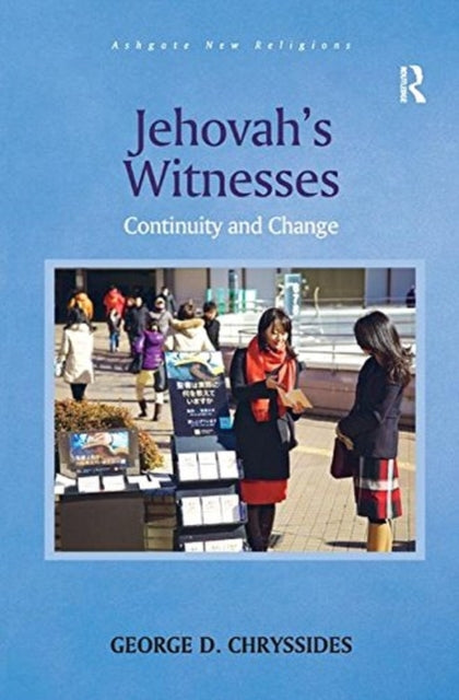 Book cover of: Jehovah's Witnesses. By: George D. Chryssides