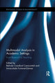 Book cover of: Multimodal Analysis in Academic Settings. By: Belinda Crawford Camiciottoli
