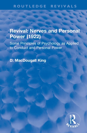 Revival: Nerves and Personal Power (1922)