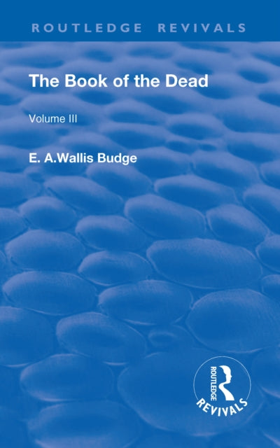 Book of the Dead, Volume III