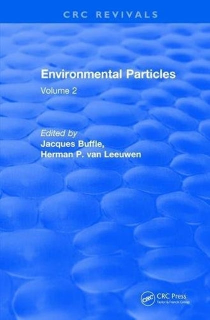 Book cover of: Revival: Environmental Particles (1993). By: Jacques Buffle