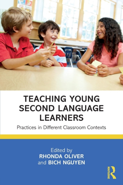 Book cover of: Teaching Young Second Language Learners. By: Bich Nguyen