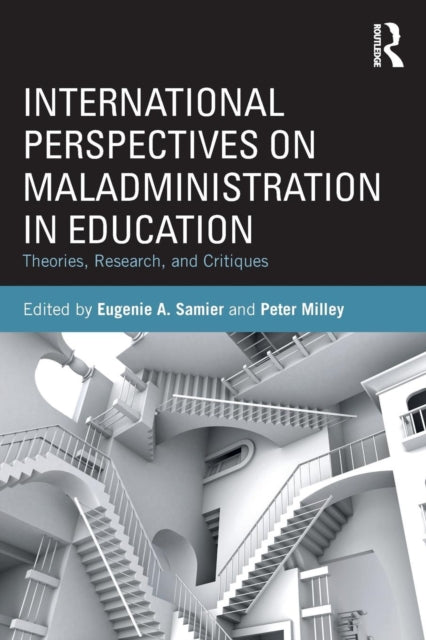 Book cover of: International Perspectives on Maladministration in Education. By: Eugenie Samier