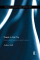Book cover of: Events in the City. By: Andrew Smith