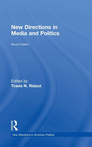New Directions in Media and Politics