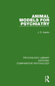 Book cover of: Animal Models for Psychiatry. By: J. D. Keehn