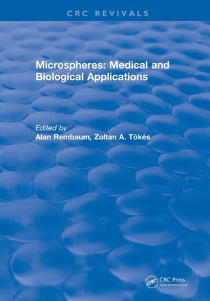 Revival: Microspheres: Medical and Biological Applications (1988)