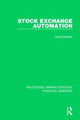 Book cover of: Stock Exchange Automation. By: Jamal Munshi