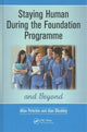 Book cover of: Staying Human During the Foundation Programme and Beyond. By: Allan Peterkin