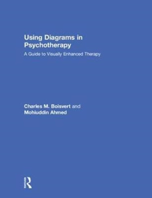 Book cover of: Using Diagrams in Psychotherapy. By: Charles M. Boisvert