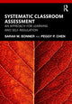 Book cover of: Systematic Classroom Assessment. By: Sarah Bonner