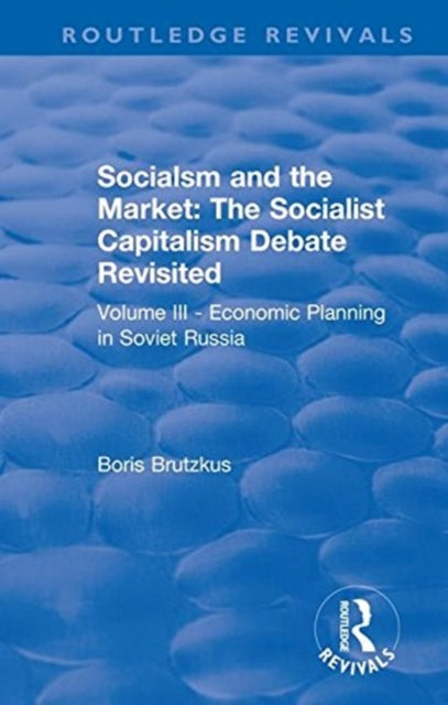 Book cover of: Revival: Economic Planning in Soviet Russia (1935). By: Boris Brutzkus