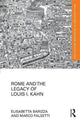 Book cover of: Rome and the Legacy of Louis I. Kahn. By: Elisabetta Barizza