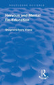 Book cover of: Revival: Nervous and Mental Re-Education (1924). By: Shepherd Ivory Franz