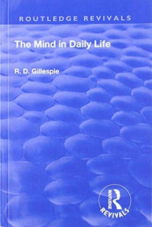 Revival: The Mind In Daily Life (1933)