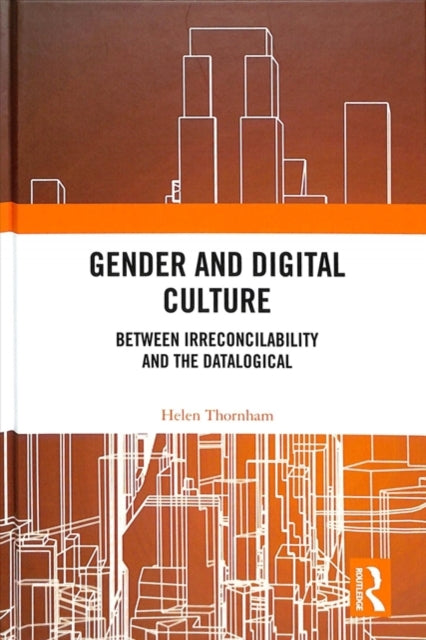 Book cover of: Gender and Digital Culture. By: Helen Thornham
