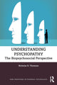Book cover of: Understanding Psychopathy. By: Nicholas D. Thomson
