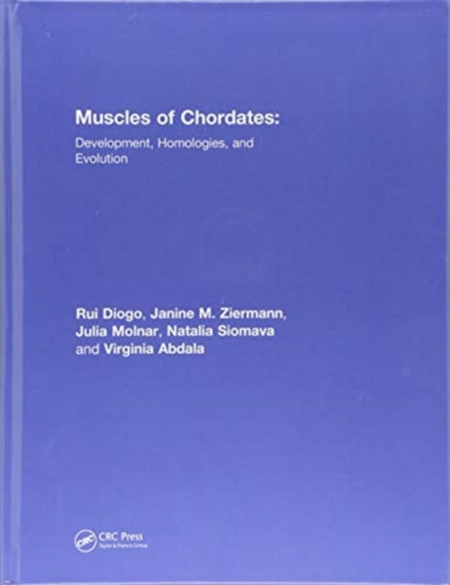 Book cover of: Muscles of Chordates. By: Rui Diogo