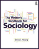 Book cover of: Writer’s Handbook for Sociology. By: Dona J. Young