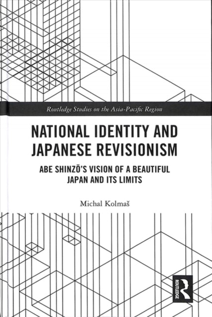Book cover of: National Identity and Japanese Revisionism. By: Michal Kolmas