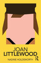 Book cover of: Joan Littlewood. By: Nadine Holdsworth
