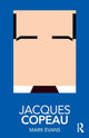 Book cover of: Jacques Copeau. By: Mark Evans