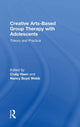 Book cover of: Creative Arts-Based Group Therapy with Adolescents. By: Craig Haen