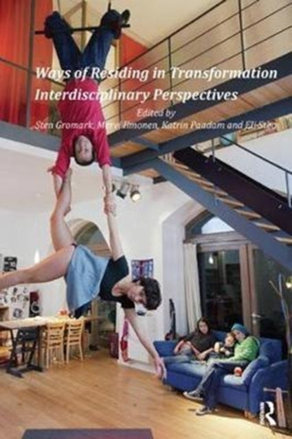 Book cover of: Ways of Residing in Transformation. By: Sten Gromark