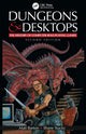 Dungeons and Desktops