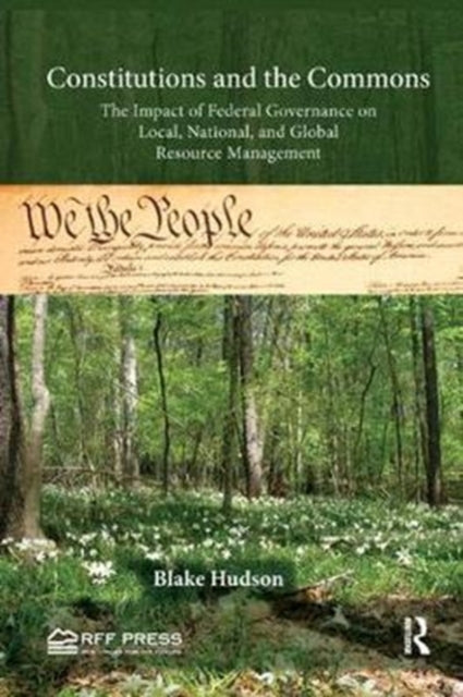 Book cover of: Constitutions and the Commons. By: Blake Hudson