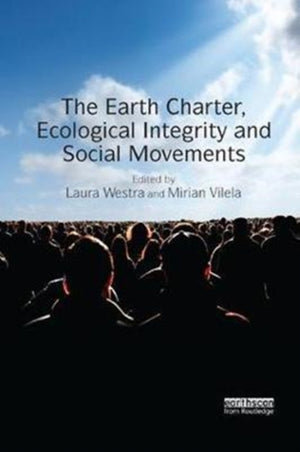 Earth Charter, Ecological Integrity and Social Movements