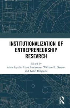 Institutionalization of Entrepreneurship Research