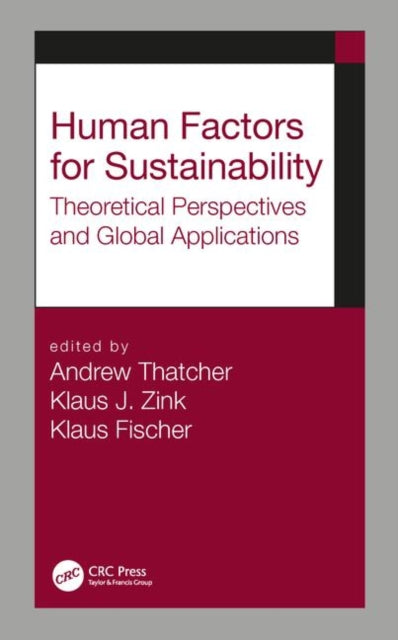 Book cover of: Human Factors for Sustainability. By: Andrew Thatcher