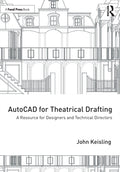 AutoCAD for Theatrical Drafting